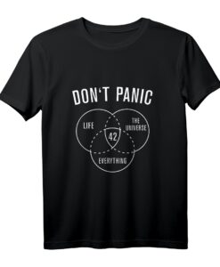 40. Geburtstag Universe and Everything Don't Panic T-Shirt  Humoriges Wissenschafts- und Sci-Fi-Geschenk für Astronauten, Studenten & Eltern