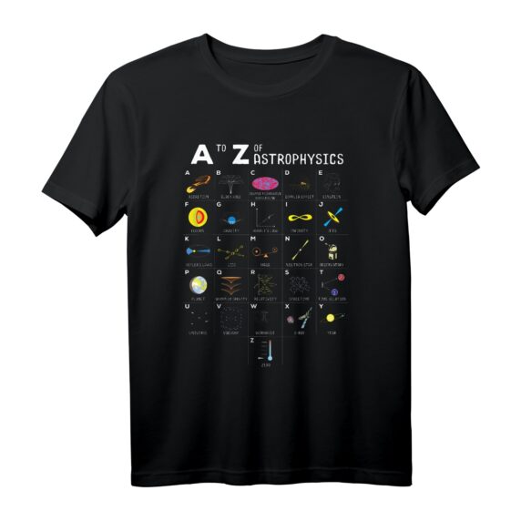 A bis Z Lustiges Astronomie-Liebhaber T-Shirt für Weltraumfans, Astronomen & Wissenschaftslehrer