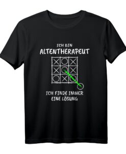 Altentherapeut T-Shirt - Lustiges Geschenk für Therapeuten & Mitarbeiter im Gesundheitswesen