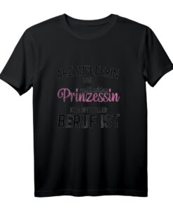 Arzt Helfer Prinzessin Geschenk für MFA T-Shirt - Lustiges Design für medizinisches Fachpersonal, Damen, Humorvolles Geschenk