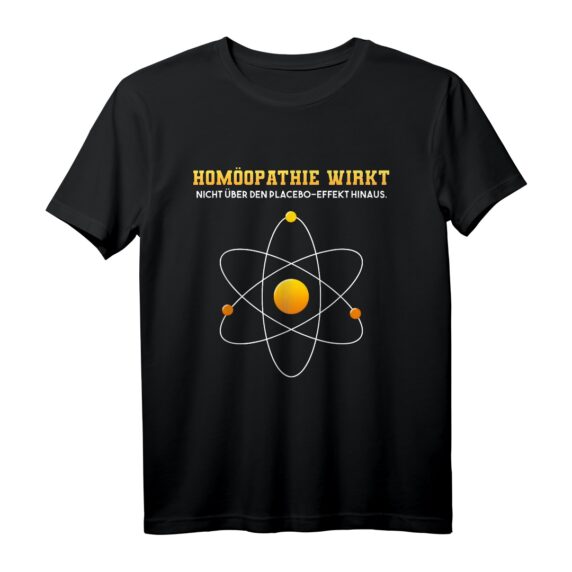 Homöopathie Wirkt Nicht Über Den Placebo-Effekt Hinaus Arzt T-Shirt - Skeptisches Design für Wissenschaftler & Ärzte