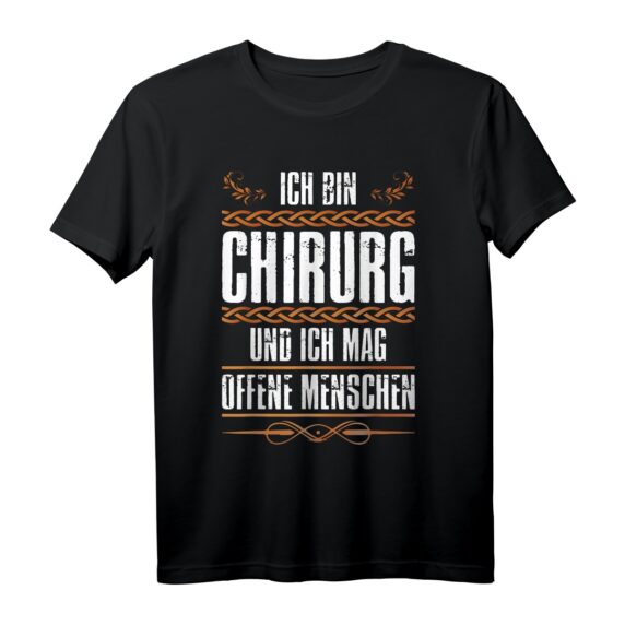 Lustiges Arzt T-Shirt für Chirurgen und Fachärzte  Humorvolles Design für Kollegen, Patienten & Medizinstudenten
