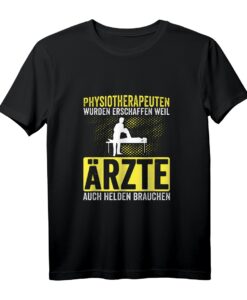 Lustiges Physiotherapie T-Shirt mit Spruch  Perfektes Geschenk für Physiotherapeuten, Team & Kollegen zu Geburtstag & Weihnachten
