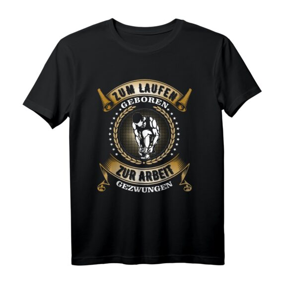 Lustiges Zum Laufen geboren Leichtathletik Spruch T-Shirt  Perfektes Geschenk für Läufer, Marathon- und Sprint-Fans