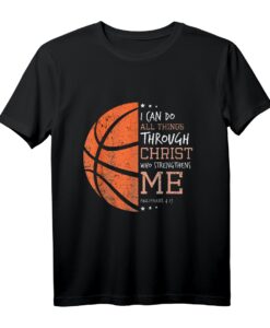 Philippians 4 13 I Can Do All Things Christian Basketball T-Shirt  Inspirierende Sportbekleidung für Christen, ideal als Geschenk zu Geburtstag, Weihnachten, Muttertag & Vatertag