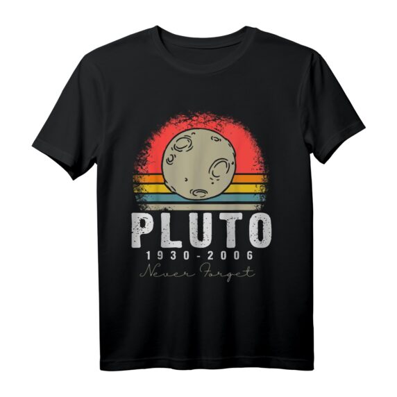Pluto 1930 - 2006 Unvergessen Sonnensystem T-Shirt - Retro Wissenschaftsgeschenk für Astronomie- und Weltraumfans
