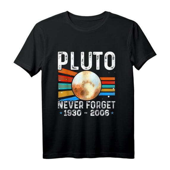 Retro Never Forget Pluto T-Shirt  Lustiges Vintage Space Shirt für Astronomie-Fans und Planet Pluto Liebhaber