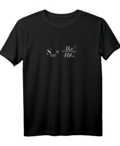 Schwarz Loch Entropie Gleichung Formel Astrophysik T-Shirt  Perfektes Geschenk für Wissenschafts- und Astronomie-Nerds