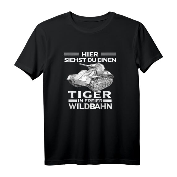 Tiger in freier Wildbahn Panzer T-Shirt - Lustiges Militär Geschenk für Soldaten, Panzerfahrer & Panzerfans