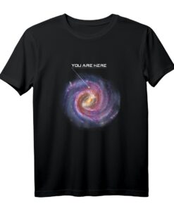 You Are Here  Astronomie Milchstraße Sonnensystem Galaxy Space T-Shirt für Weltraumfans, Astronomen & Sci-Fi Begeisterte
