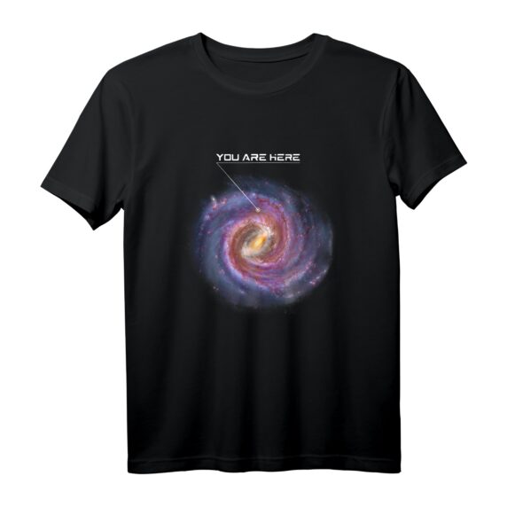 You Are Here  Astronomie Milchstraße Sonnensystem Galaxy Space T-Shirt für Weltraumfans, Astronomen & Sci-Fi Begeisterte